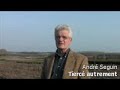 Tiercé autrement André Seguin tête de liste élection 2008