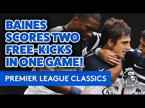Video: BAINES SCORES TWO FREE-KICKS IN THE SAME GAME! | PREMIER LEAGUE CLASSICS