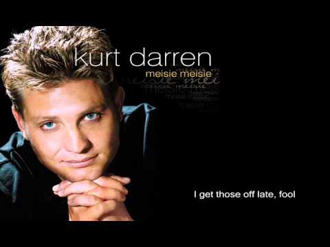 Misheard Lyrics – Meisie Meisie (Kurt Darren)