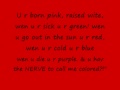 Racism Is Rong! Join RIR! Stop Racism! You can't change History!