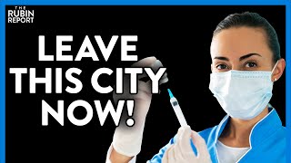 This City Goes Where No City Has Dared to Go, Mandates Vaccines for All | DM CLIPS | Rubin Report