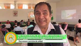 ÁREA TÉCNICA MUNICIPAL DE CAMPO VERDE FORTALECE TRABAJO DE JUNTAS ADMINISTRADORAS DE SERVICIOS DE SA