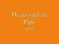 hier nog een filmpje uit 2006:

--------------------------------------
draaiorgel de mascotte speelt:
0:00 juffrouw toos (peter koelewijn)
2:29 friedlanders mars
draaiorgel de pipo speelt:
5:13 vogeltjesdans
7:13 simon & garfunkel medley
--------------------------------------
bedankt voor het kijken.

�obin
http://www.draaiorgels.nl.tt