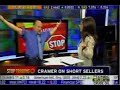 Cramer on Short Sellers Cramer on Short Sellers