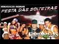 Cariocas Mcs Festa das Solteiras