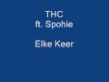THC ft Sophie - Elke keer
