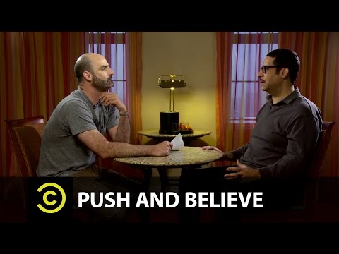 Push And Believe: Erik Griffin (Workaholics) and Brody Stevens (from Comedy Central and CC: Studios)