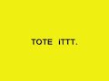 TOTE iT