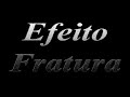 Efeito-Fratura