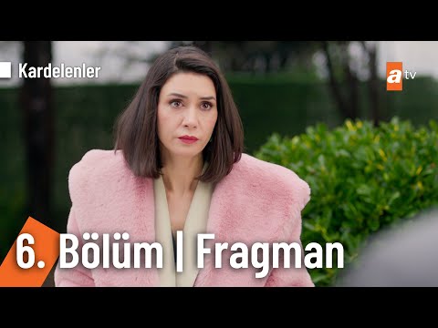 Kardelenler 6. Bölüm Fragmanı                                                                                                                                                                                                                             