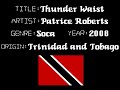Patrice Roberts - Thunder Waist - Trinidad Soca Music Patrice Roberts - Thunder Waist - Trinidad Soca Music