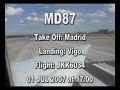 md87 take off at mad and landing at vgo