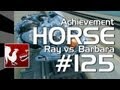 Halo 4 - Achievement HORSE #125 (Ray vs Barbara)