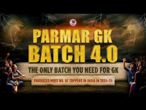LAUNCHING OF PARMAR GK 4.0 BATCH | MOST AWAITED GK BATCH FOR SSC EXAMS | BY PARMAR SSC