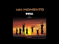 feat Juan Magan - Un momento (by Play&Win)