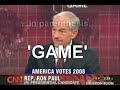 Longer version: en.sevenload.com There is a new Ron Paul / Blitzer interview, watch it: www.youtube.com/watch?v=zcoti46hxu0 (New Words) RON PAUL SCRAP(s) RIVALS (New Words flashing) WIFE HE 