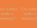 (You Wanna Make) A Memory By Bon Jovi With Lyrics