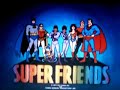 the super friends intro