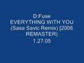 D:Fuse - Everything With You (Sasa Savic Remix)