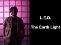 L.E.D. - The Earth Light