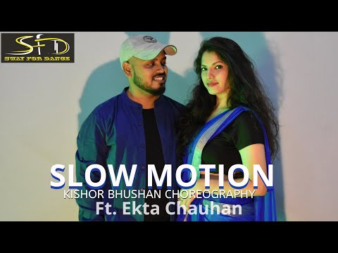 Download SLOW MOTION | BHARAT | KISHOR BHUSHAN CHOREOGRAPHY |SWAYFORDANCE SLOW MOTION | BHARAT | KISHOR BHUSHAN CHOREOGRAPHY |SWAYFORDANCE