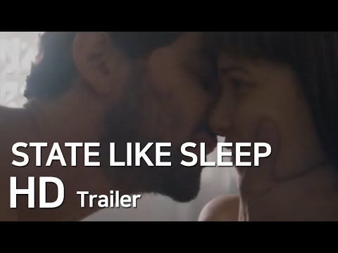 STATE LIKE SLEEP Official Trailer (2019)HD l MovieNow Trailers