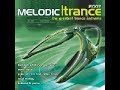 Melodic Trance 2007 My Heart Keeps Burning Melodic Trance 2007 My Heart Keeps Burning
