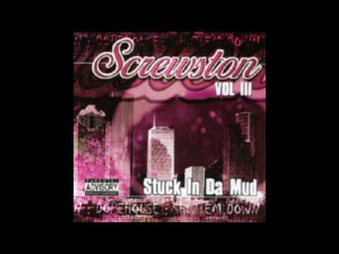 screwston - Screwston Stuck In Da Mud Vol. 3.