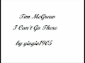 Tim McGraw - I can't go there