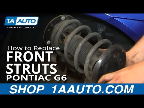 How To Install Replace Front Struts Pontiac G6 Saturn Aura