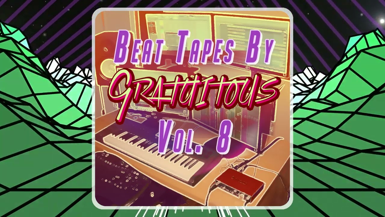 BEAT TAPES By GratuiTous Vol. 8 [OFFICIAL]