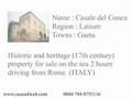 An historic villa for sale in ITALY , Latium , Gaeta
