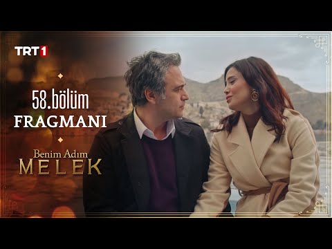 Benim Adım Melek 58. Bölüm Fragmanı                                                                                                                                                                                                                       
