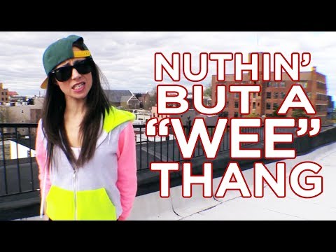 Nuthin' But A Wee Thang