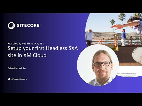 Setup your 1st Headless SXA Site in XM Cloud | DXP