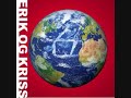 Erik og Kriss - Superstjerner