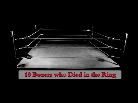 10 Boxers Who Have Died In The Ring