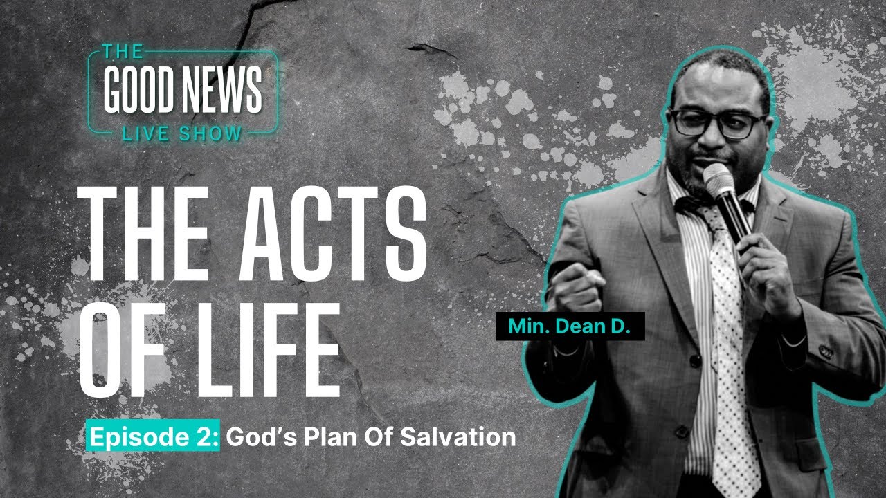 2. God's Plan of Salvation (Episode 2)