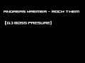 Andreas Kremer - Rock Them [DJ BOSS Presure]