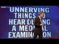 Scenes We'd Like to See: Unnerving Things to Hear During a Medical Examination - Mock the Week - BBC Two