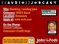 WSFS Bank Jobcast with Connie Latham WSFS Bank Jobcast with Connie Latham