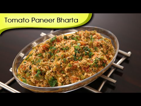 Tomato Paneer Bharta – Easy To Make Homemade Main Course Recipe By Ruchi Bharani