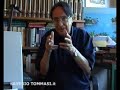 G. Antonucci intervistato da Saverio Tommasi - QUARTA PARTE