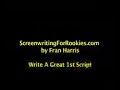 Screenwriting for Rookies - Part 3 Screenwriting for Rookies - Part 3