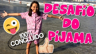DESAFIO DO PIJAMA