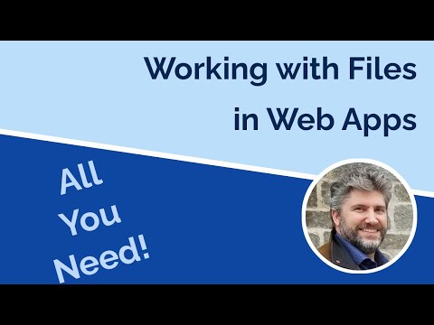 Handling Files for Web Apps