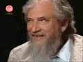 Claudio Naranjo en La Belleza de Pensar (Parte 4)