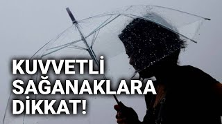 #NTV #HABER Birçok ile sağanak yağış uyarıs�