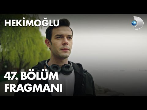 Hekimoğlu 47. Bölüm Fragmanı                                                                                                                                                                                                                              