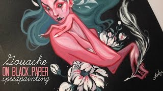 Gouache on Black Paper // Speed Painting
